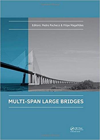 Pacheco P., Multi-Span Large Bridges - International Conference on Multi-Span Large Bridges, 2015