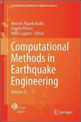 Papadrakakis M., Computational Methods in Earthquake Engineering, 2017