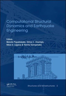 Papadrakakis M., Computational Structural Dynamics and Earthquake Engineering, 2009