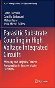 Parasitic Substrate Coupling In High Voltage Integrated Circuits, 2018