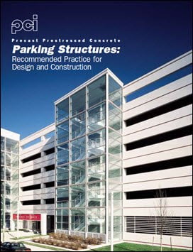 Parking Structures - Recommended Practice for Design and Construction, 1997