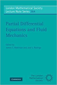 Partial Differential Equations And Fluid Mechanics, 2009