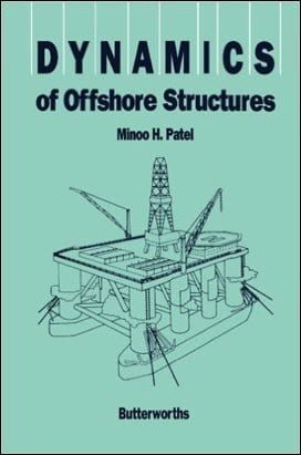 Patel M. H., Dynamics of Offshore Structures, 1989