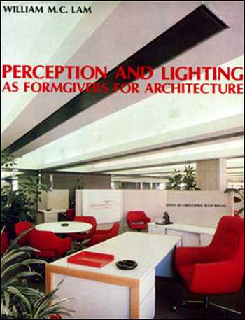 Download Architecture book, Architecture book, Download Free Architecture Book, دانلود کتاب معماری, کتاب معماری, مهندسی معماری, کتابهای معماری, دانلود معماری, کتابهای معماری, کتب معماری, دانلود کتب معماری Perception and Lighting as Formgiver for Architecture , دانلود کتاب Perception and Lighting as Formgiver for Architecture , کتاب Perception and Lighting as Formgiver for Architecture , دانلود Perception and Lighting as Formgiver for Architecture ,