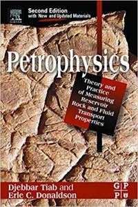 Petrophysics - Theory And Practice Of Measuring Reservoir Rock Properties, 2nd ed, 2003