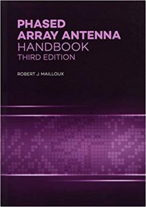 Phased Array Antenna Handbook, Third Edition, 3rd ed, 2017