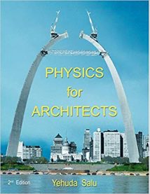 Physics For Architects, 2nd ed, 2009