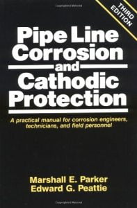 Pipeline Corrosion And Cathodic Protection, 3rd ed, 1988