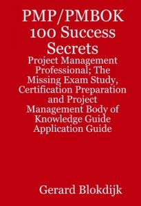 Pmp Pmbok 100 Success Secrets, 2008