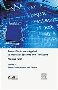 Power Electronics Applied To Industrial Systems And Transports, Volume 2 Power Converters And Their Control, 2015