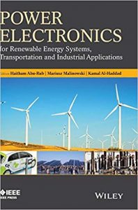 Power Electronics For Renewable Energy Systems, Transportation And Industrial Applications, 2014