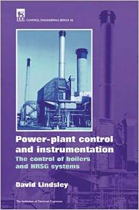 Power-plant control and instrumentation - the control of boilers and HRSG systems