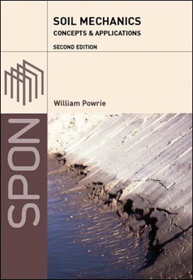 Powrie W., Soil Mechanics - Concepts and Applications, 2nd ed, 2004