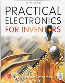 Practical Electronics For Inventors, 4th ed, 2016