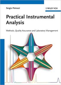 Practical Instrumental Analysis Methods, Quality Assurance And Laboratory Management, 2012