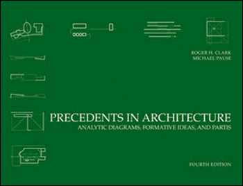 Download Architecture book, Architecture book, Download Free Architecture Book, دانلود کتاب معماری, کتاب معماری, مهندسی معماری, کتابهای معماری, دانلود معماری, کتابهای معماری, کتب معماری, دانلود کتب معماری Precedents in Architecture Analytic Diagrams, Formative Ideas, and Partis , دانلود کتاب Precedents in Architecture Analytic Diagrams, Formative Ideas, and Partis , کتاب Precedents in Architecture Analytic Diagrams, Formative Ideas, and Partis , دانلود Precedents in Architecture Analytic Diagrams, Formative Ideas, and Partis ,