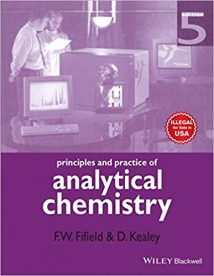 Principles And Practice Of Analytical Chemistry, 5th ed, 2000