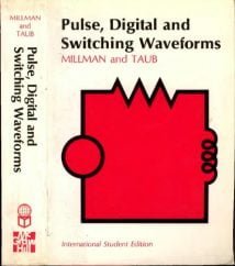 Pulse, Digital, And Switching Waveforms; Devices And Circuits For Their Generation And Processing, 1965.djvu