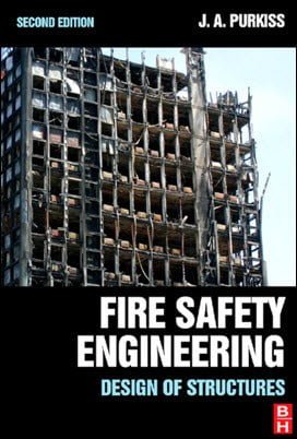 Purkiss J., Fire Safety Engineering Design of Structures, 2nd ed, 2007