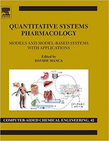 Quantitative Systems Pharmacology - Models And Model-Based Systems With Applications, 2018