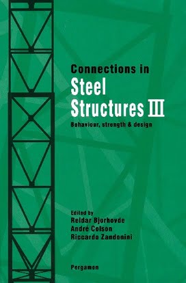 R. Bjorhovde, Connections in Steel Structures Behaviour, Strength and Design, 1996