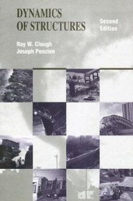 R. W. Clough, Dynamics Of Structures, 3rd ed, 2003