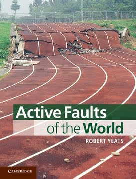 R. Yeats, Active Faults of the World, 2012