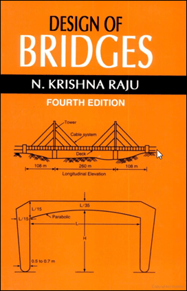 Raju N. K., Design of Bridges, 4th ed, 2010