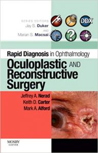 Rapid Diagnosis In Ophthalmology Series - Oculoplastic And Reconstructive Surgery (Rapid Diagnoses In Ophthalmology), 2007