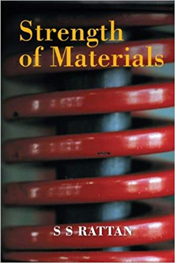 Rattan S. S., Strength of Materials - Chapter 1-4, 2008