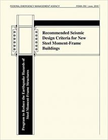 Recommended Seismic Design Criteria For New Steel Moment-Frame Buildings, 2000