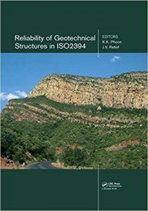 Reliability Of Geotechnical Structures In Iso2394, 2016