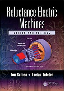 Reluctance Electric Machines - Design And Control, 2019