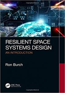 Resilient Space Systems Design - An Introduction, 2019