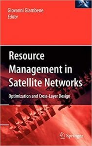 Satellite Communication Systems Cross-Layer Design, 2007