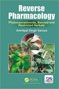 Reverse Pharmacology Phytocannabinoids, Banned And Restricted Herbals, 2018