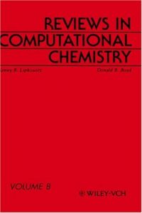 Reviews In Computational Chemistry, Volume 8 , 1996