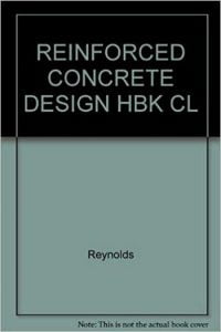 Reynolds, Reinforced Concrete Design Hbk Cl, 1988