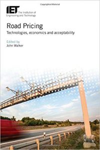 Road Pricing - Technologies, Economics And Acceptability, 2018