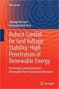 Robust Control For Grid Voltage Stability High Penetration Of Renewable Energy Interfacing Conventional And Renewable Power Generation Resources, 2014