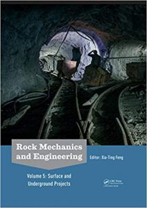 Rock Mechanics And Engineering Volume 5 - Surface And Underground Projects, 2017