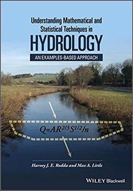 Rodda H. J. E., Understanding Mathematical and Statistical Techniques in Hydrology, 2016