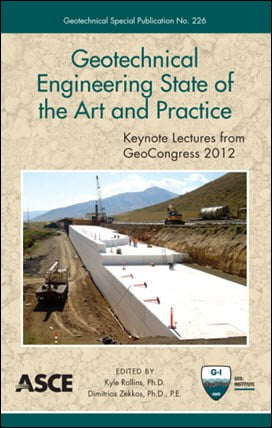 Rollins, Geotechnical Engineering State of the Art and Practice, 2012