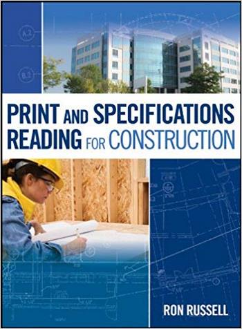 Russell R., Print and Specifications Reading for Construction, 2011