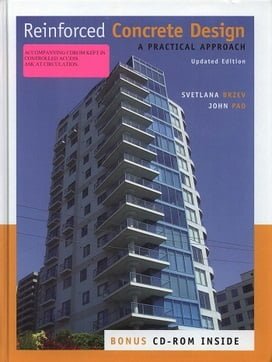 S. Brzev, Reinforced Concrete Design- A Practical Approach, 2009