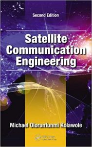 Satellite Communication Engineering, 2nd ed, 2013