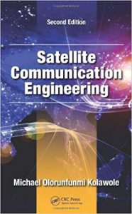 Satellite Communication Engineering, Second Edition, 2nd ed, 2013