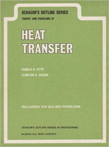 Schaum's Outline of Theory and Problems of Heat Transfer, 2nd ed, 1998