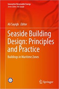 Seaside Building Design - Principles And Practice - Buildings In Maritime Zones, 2018