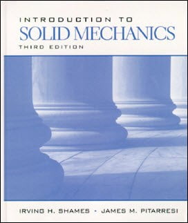 Shames I. H., Introduction to Solid Mechanics, 3rd ed, 1999